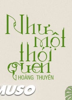 Như Một Thói Quen