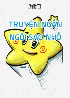 Ảnh Truyện Ngắn: Ngôi Sao Nhỏ