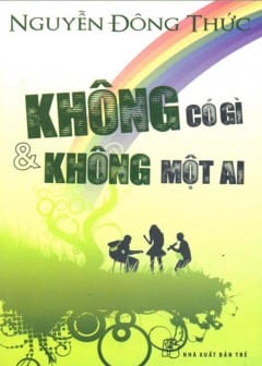 Không Có Gì Và Không Một Ai