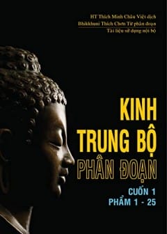 Kinh Trung Bộ - Tập 1