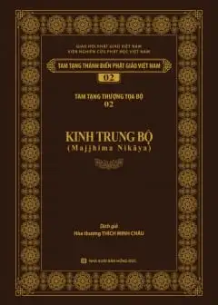 Kinh Trung Bộ - Tập 2