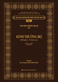 Kinh Trường Bộ - Tập 1