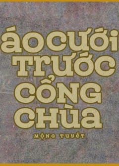 Áo Cưới Trước Cổng Chùa