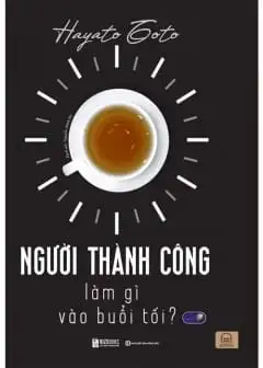 Ảnh Người Thành Công Làm Gì Vào Buổi Tối