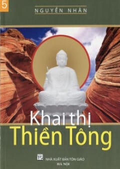 Quyển 5: Khai Thị Thiền Tông