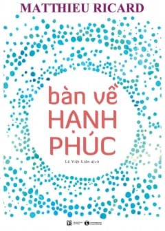 Bàn Về Hạnh Phúc