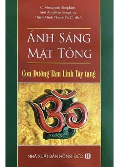 Ánh Sáng Mật Tông - Con Đường Tâm Linh Tây Tạng