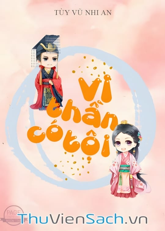 Ảnh bìa sách Vi Thần Có Tội