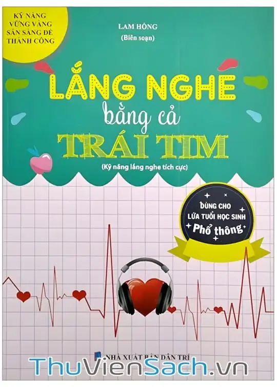 Ảnh bìa sách Lắng Nghe Bằng Cả Trái Tim