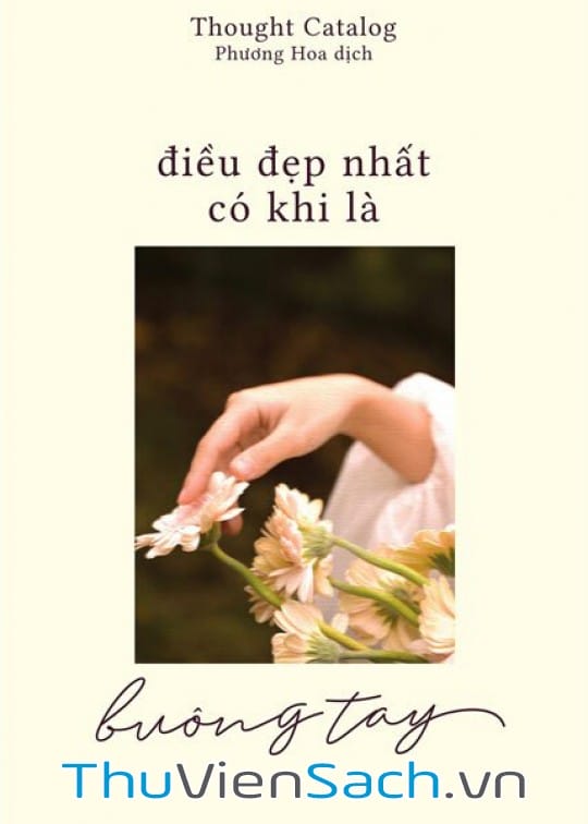 Ảnh bìa sách Điều Đẹp Nhất Có Khi Là Buông Tay