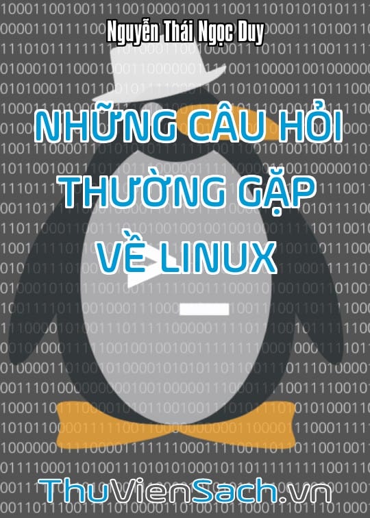 Ảnh bìa sách Những Câu Hỏi Thường Gặp Về Linux