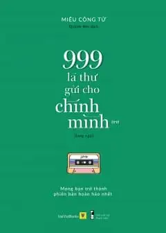 999 Lá Thư Gửi Cho Chính Mình