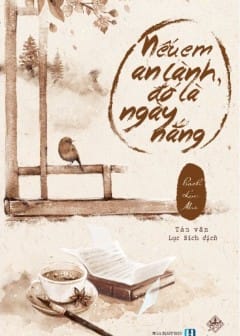 Nếu Em An Lành, Đó Là Ngày Nắng