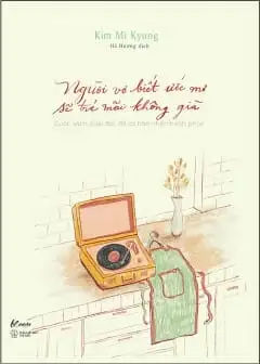 Ảnh Người Vợ Biết Ước Mơ Sẽ Trẻ Mãi Không Già