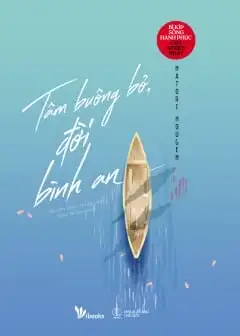 Ảnh Tâm Buông Bỏ, Đời Bình An