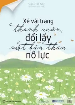 Ảnh Xé Vài Trang Thanh Xuân, Đổi Lấy Một Bản Thân Nỗ Lực