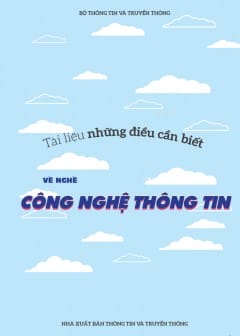 Những Điều Cần Biết Về Nghề Công Nghệ Thông Tin