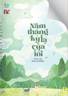 Năm Tháng Kỳ Lạ Của Tôi