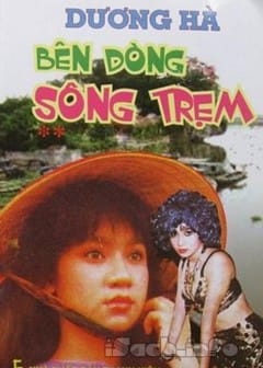 Bên Giòng Sông Trẹm