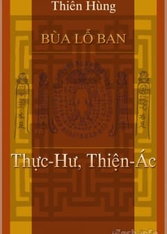 Bùa Lỗ Ban, Thực Hư, Thiện Ác