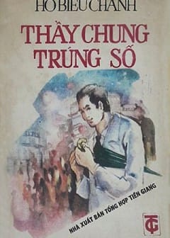 Thầy Chung Trúng Số