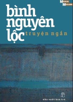 Ảnh Truyện Ngắn - Bình Nguyên Lộc