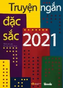 Tuyển Tập Truyện Ngắn Đặc Sắc - Phần 8