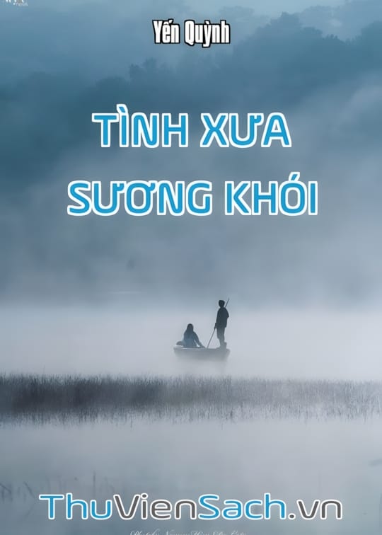 Ảnh bìa sách Tình Xưa Sương Khói