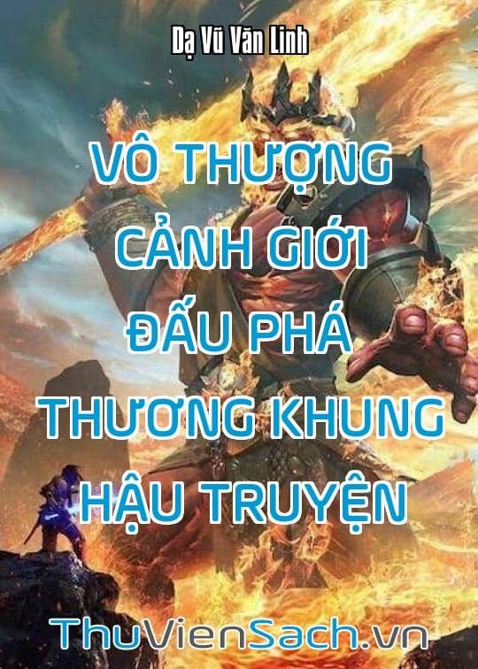 Ảnh bìa sách Vô Thượng Cảnh Giới - Đấu Phá Thương Khung Hậu Truyện