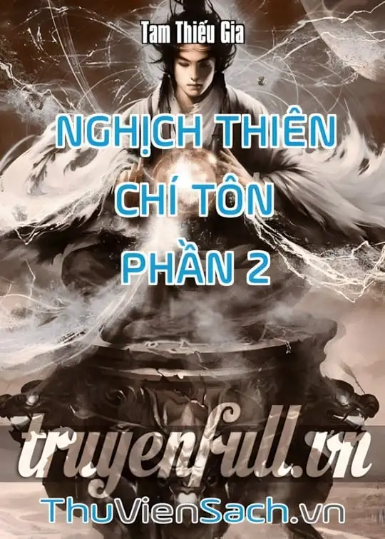Ảnh bìa sách Nghịch Thiên Chí Tôn - Phần 2