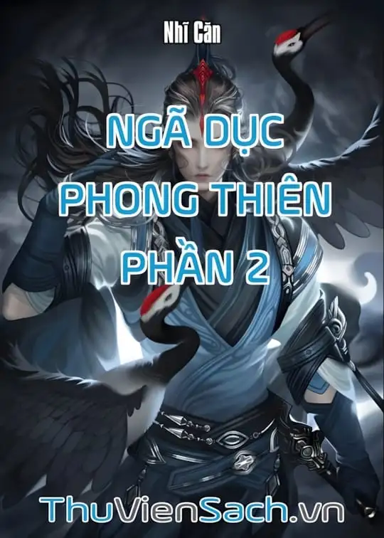 Ảnh bìa sách Ngã Dục Phong Thiên - Phần 2