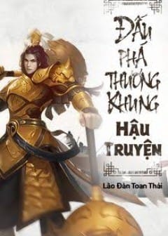 Đấu Phá Thương Khung Hậu Truyện