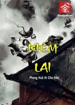 Ảnh Kiếm Lai - Phần 2