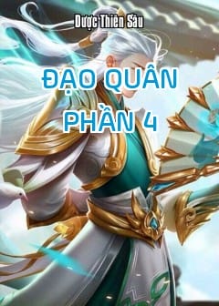 Đạo Quân - Phần 4