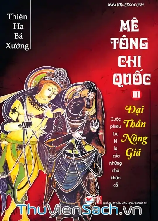 Ảnh bìa sách Mê Tông Chi Quốc Tập 3: Đại Thần Nông Giá