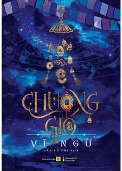 Chuông Gió Quyển 1 - Thực Cốt