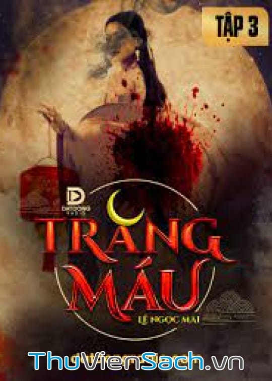 Ảnh bìa sách Trăng Máu