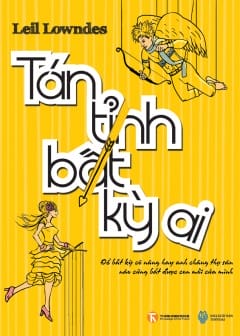 Tán Tỉnh Bất Kỳ Ai