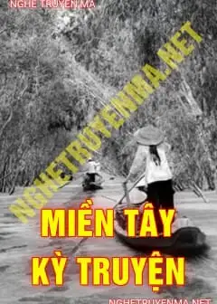 Miền Tây Kỳ Truyện