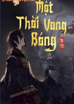 Một Thời Vang Bóng