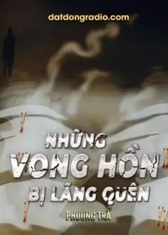 Những Vong Hồn Bị Lãng Quên