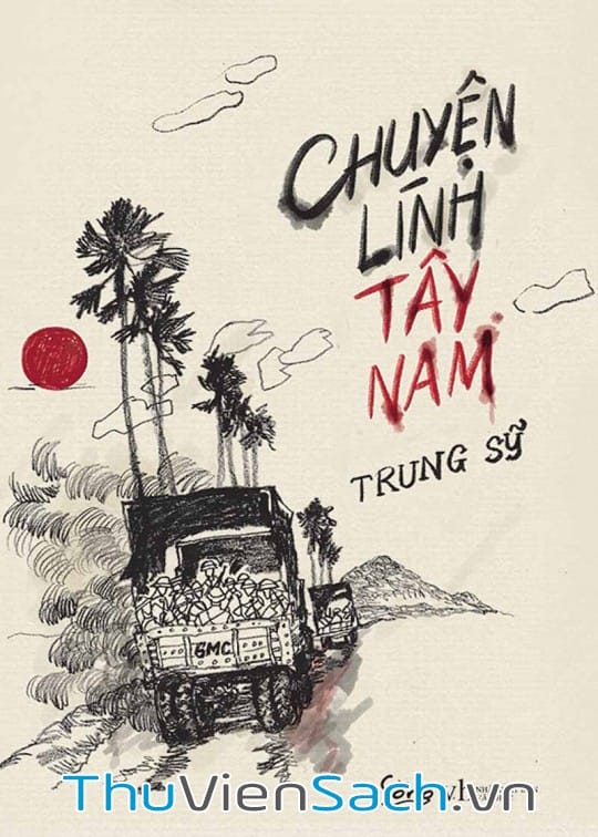 Ảnh bìa sách Chuyện Lính Tây Nam