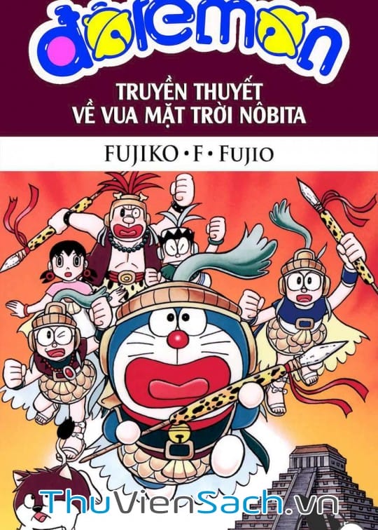 Ảnh bìa sách Doraemon: Truyền Thuyết Về Vua Mặt Trời Nôbita