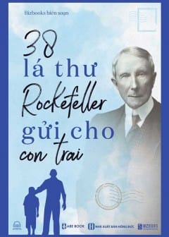 38 Lá Thư Rockefeller Gửi Con Trai