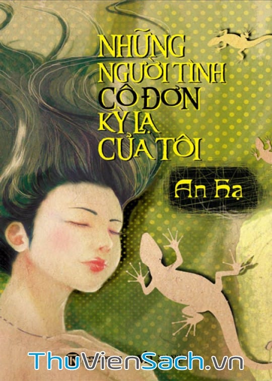 Ảnh bìa sách Những Người Tình Cô Đơn Lỳ Lạ Của Tôi