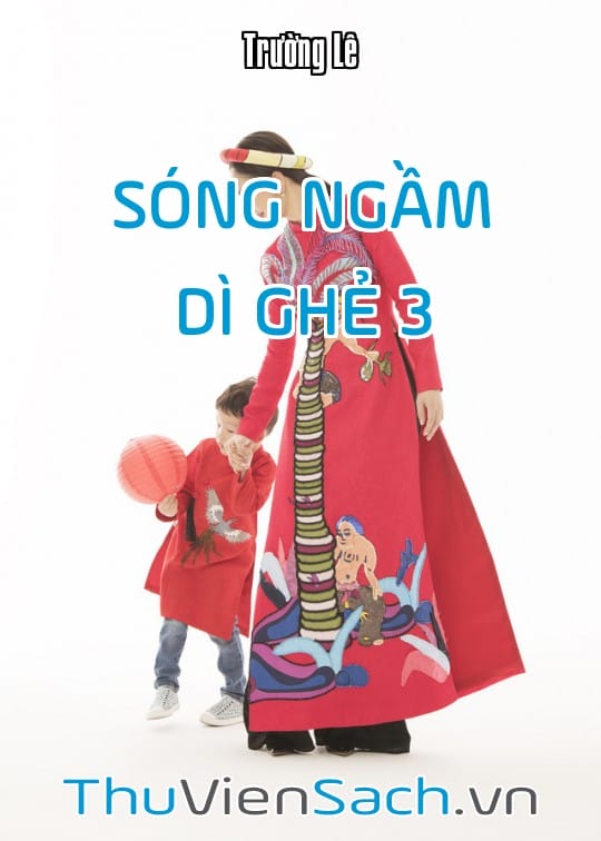 Ảnh bìa sách Sóng Ngầm - Dì Ghẻ 3