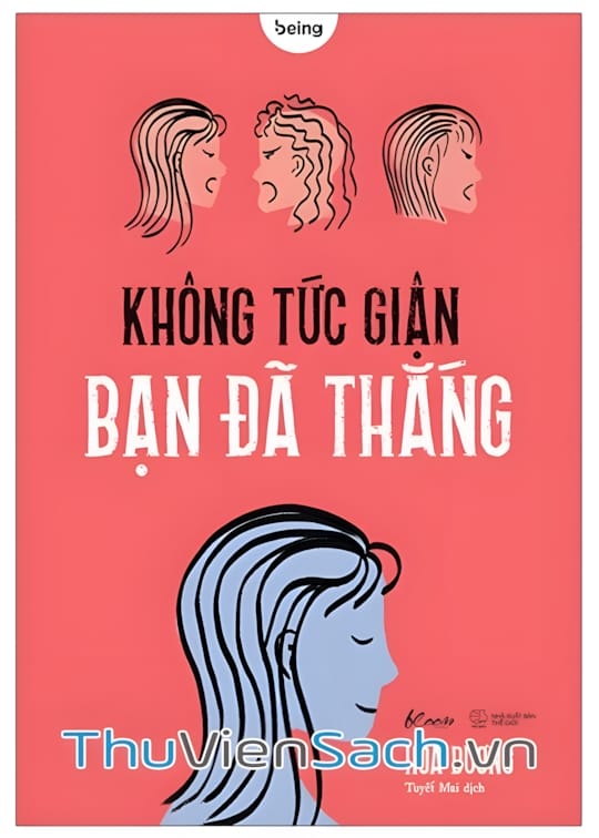 Ảnh bìa sách Không Tức Giận Bạn Đã Thắng