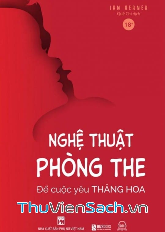 Ảnh bìa sách Nghệ Thuật Phòng The - Để Cuộc Yêu Thăng Hoa