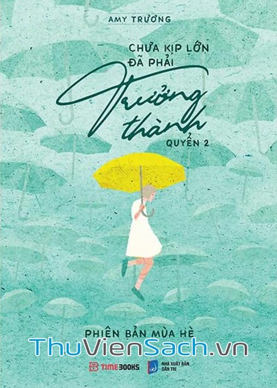 Ảnh bìa sách Chưa Kịp Lớn Đã Phải Trưởng Thành - Tập 2