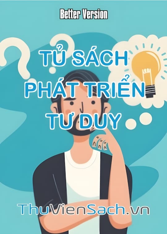 Ảnh bìa sách Tủ Sách: Phát Triển Tư Duy